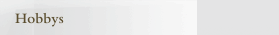 Hobbys